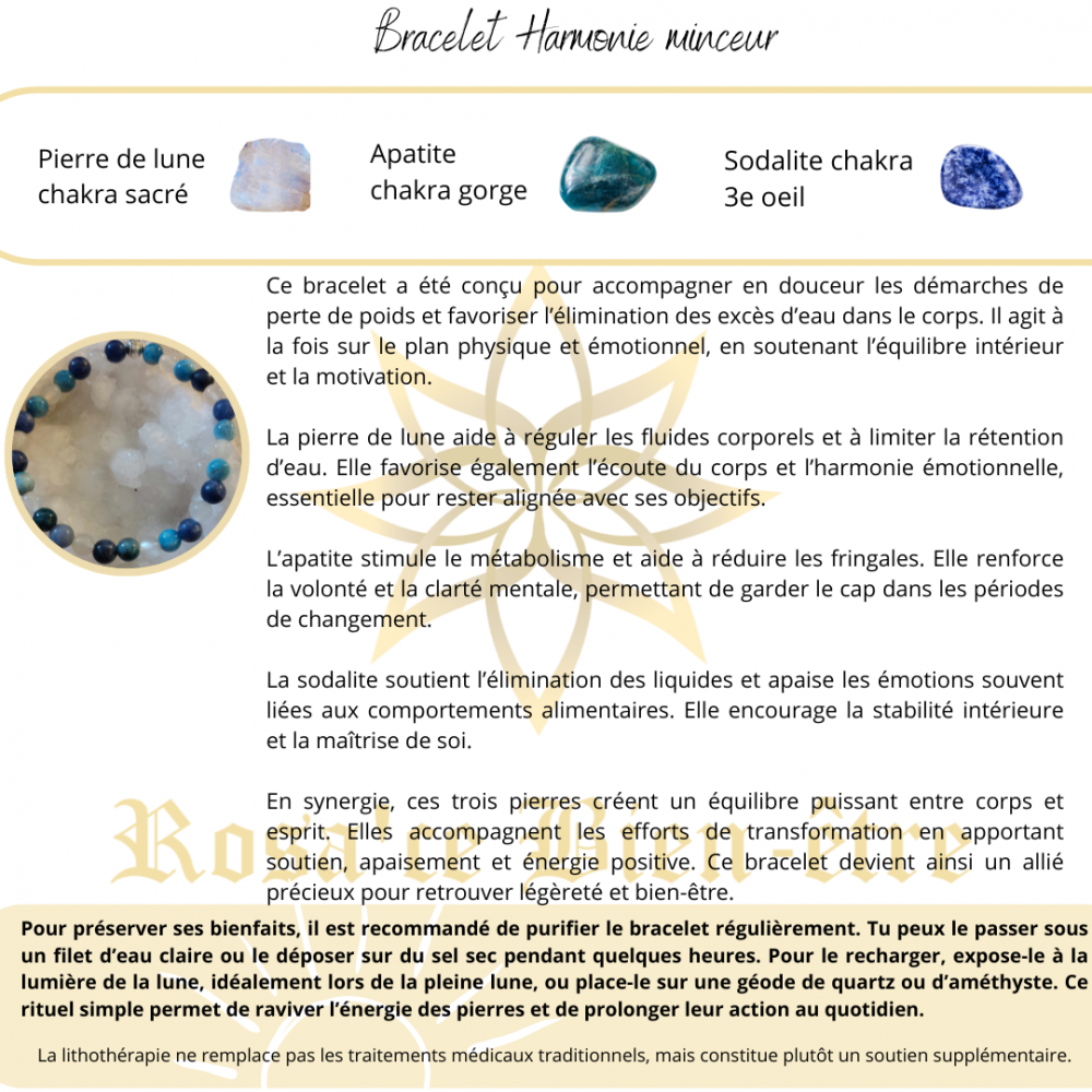 "Découvrez le bracelet Harmonie Minceur, une synergie de pierres naturelles qui favorise l’équilibre émotionnel, stimule le métabolisme et accompagne votre démarche bien-être au quotidien." apatite, sodalite et pierre de lune